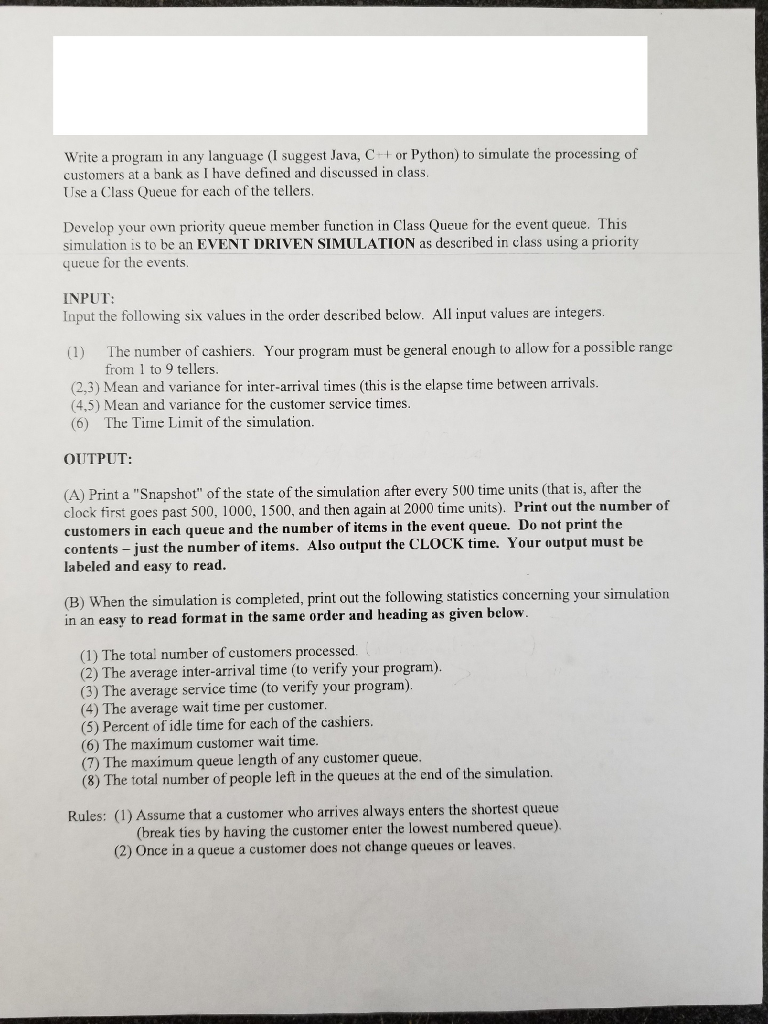 Write a program in Java to simulate the processing of customers at