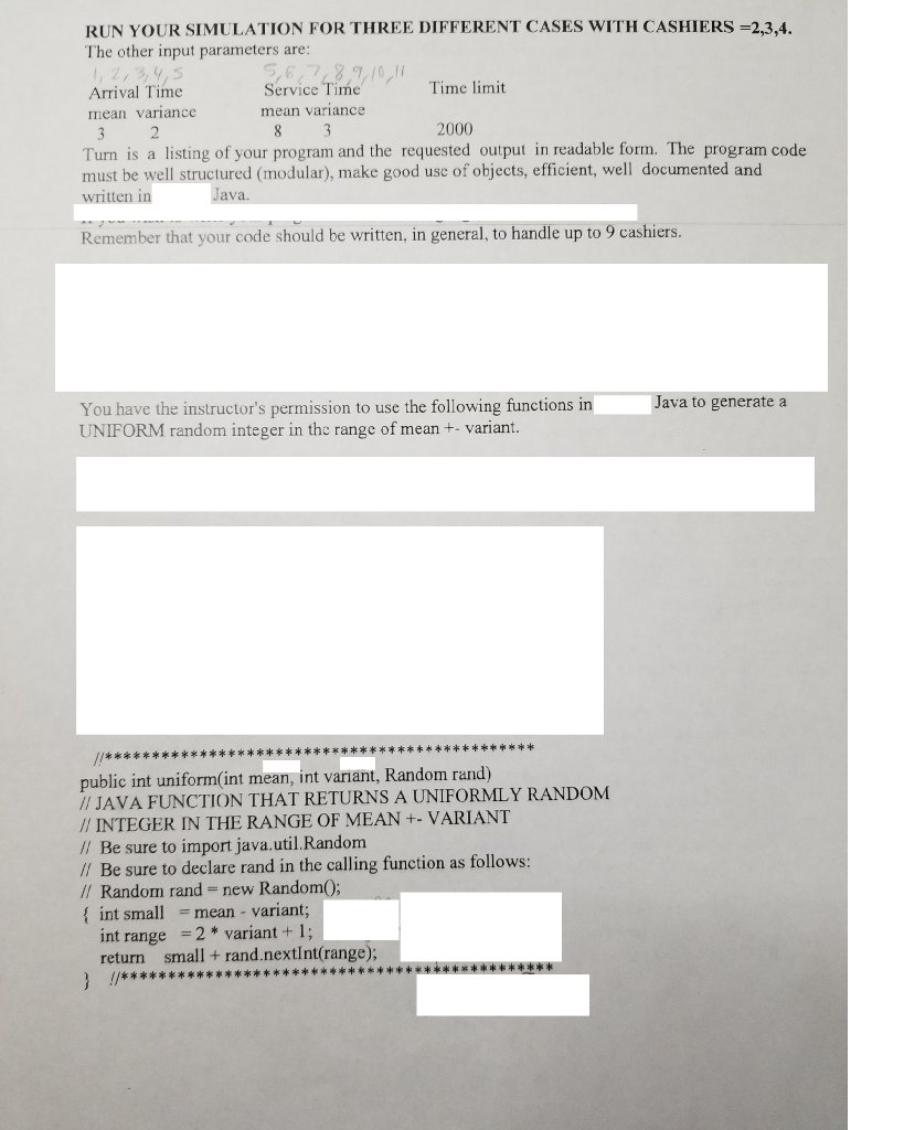 a bank. Use a Class Queue for each of the tellers. Develop