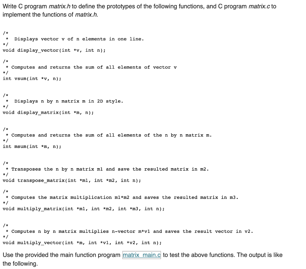 matrix.c matrix.c #include #include "matrix.h" int main() { int n = 3;