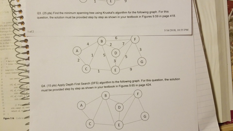  Q3. (25 pts) Find the minimum spanning tree using Kruska's algorithm