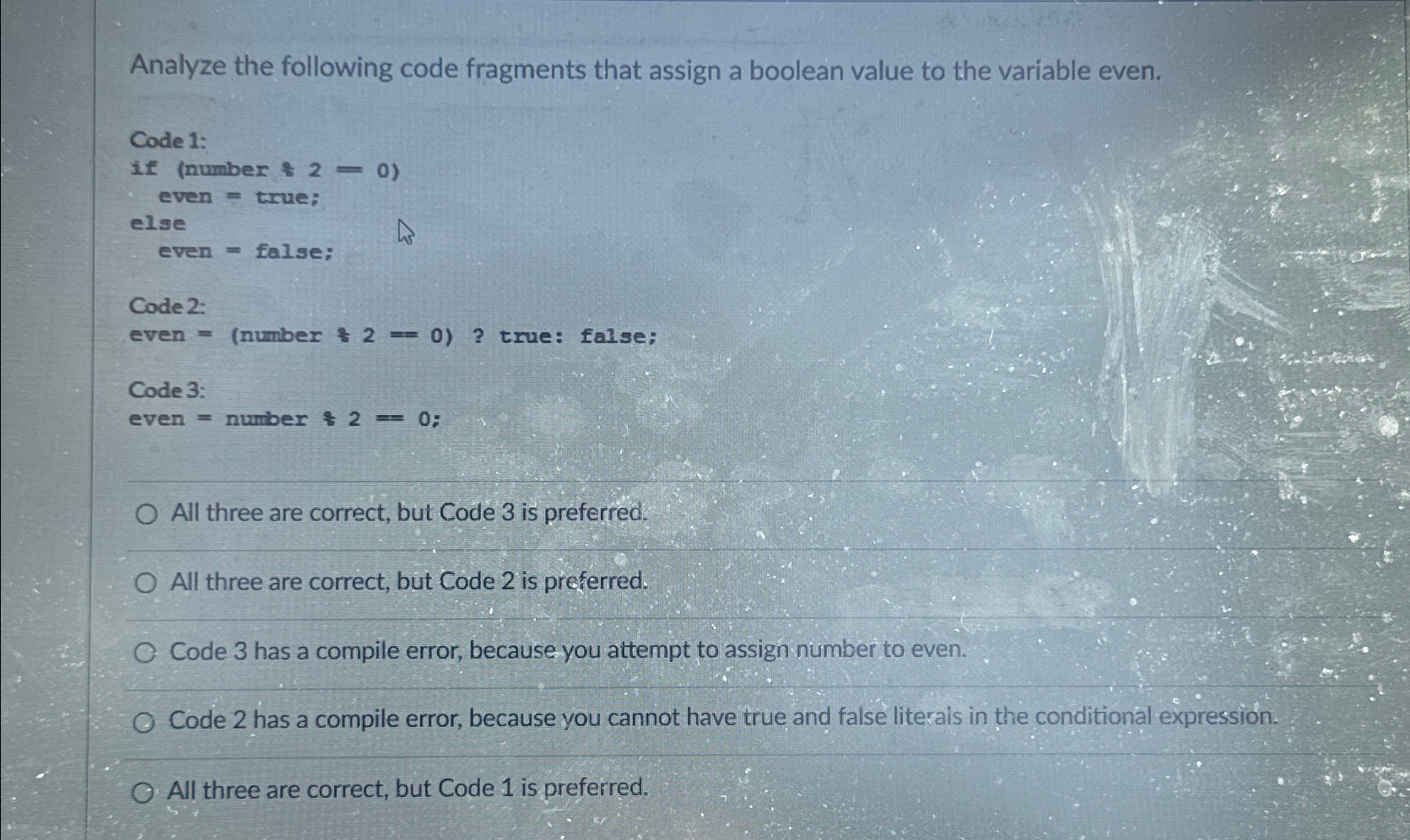  Analyze the following code fragments that assign a boolean value to
