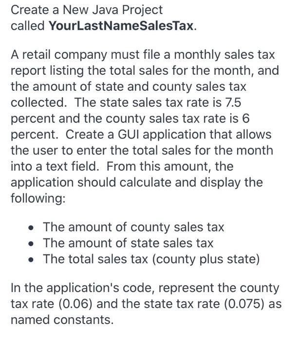 Sales Tax A retail company must file a monthly sales tax report