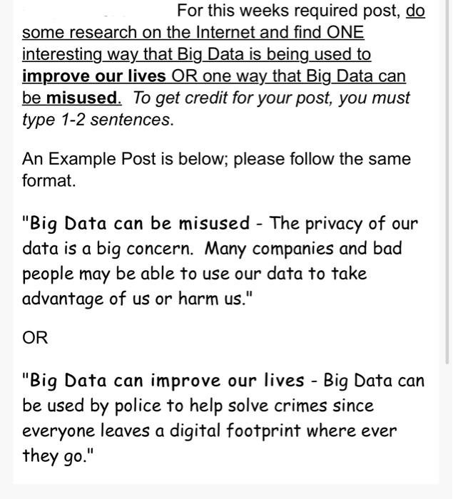 Writing: Big Data can be misused - Big Data can improve