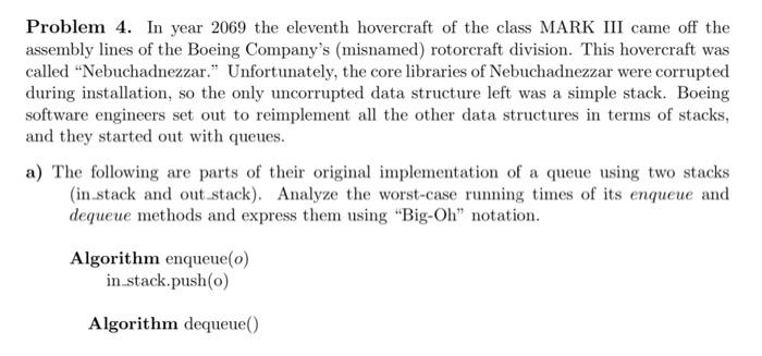  Algorithms: Step by Step please. Kindly, no handwriting please, and thanks