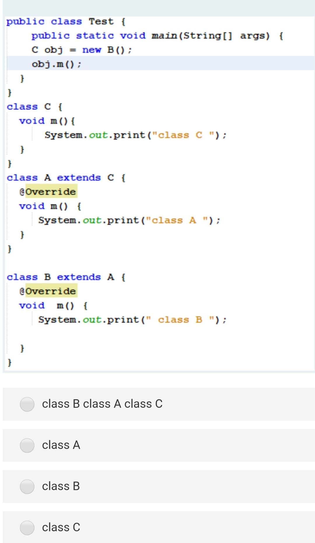  public class Test { public static void main(String[] args) { Cobj