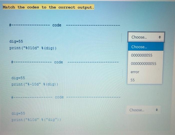  Please solve it quickly Match the codes to the correct output.
