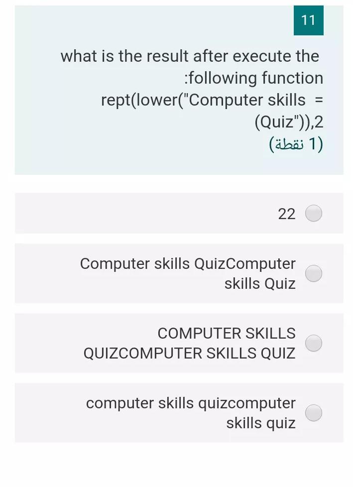 11 what is the result after execute the following function rept(lower("Computer