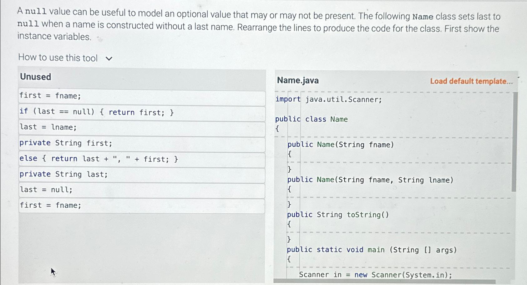  A null value can be useful to model an optional value