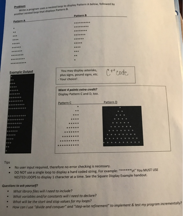  Write a program uses a nested loop to display Pattern A