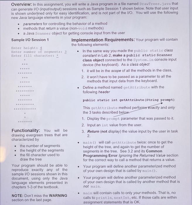  *** Overview: In this assignment, you will write a Java program