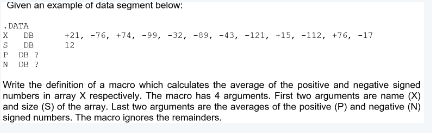  Given an example of data segment below: DATA X DE +21,