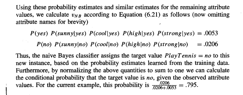An Illustrative Example Let us apply the naive Bayes classifier to a