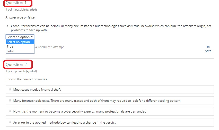  Question 1 point possible (graded) Answer true or false. Computer forensics