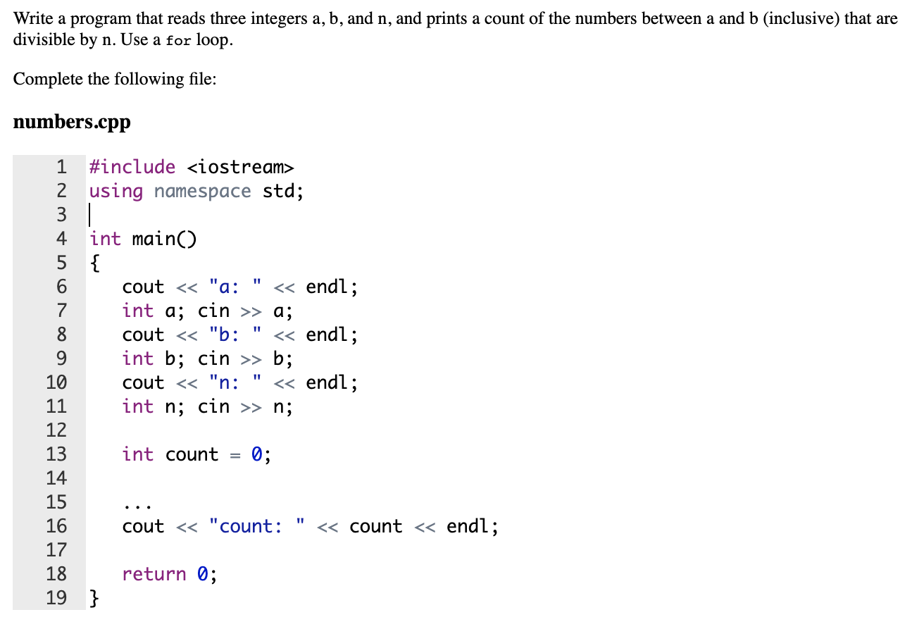  Write a program that reads three integers a, b, and n,