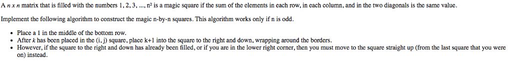 CODE NEEDS TO BE IN PYTHON A n x n matrix that