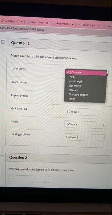  Match each term with the correct statement below. Laser printer Inkiet