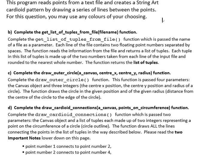  OUTPUT: QUESTION SKELETON: from tkinter import * #------------------------------------------- #------------------------------------------- # a)
