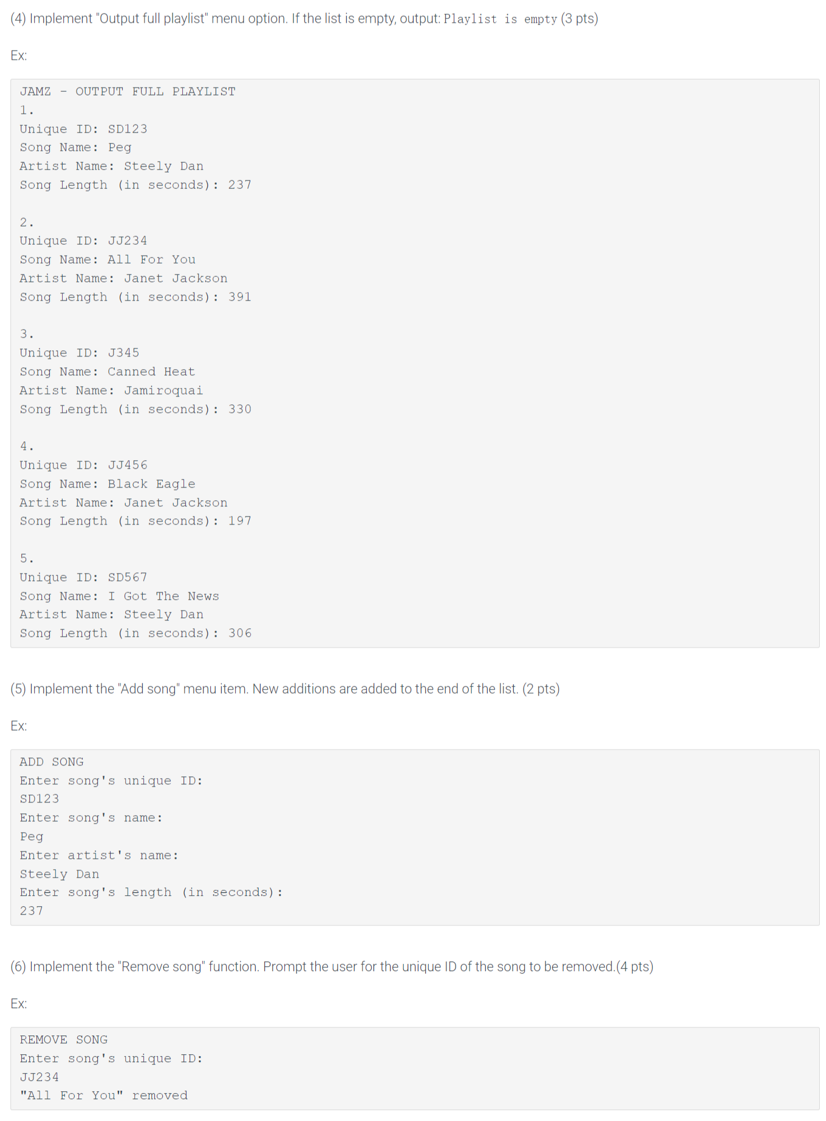 Create three files to submit. Playlist.h - Class declaration Playlist.cpp-Class definition main.cpp