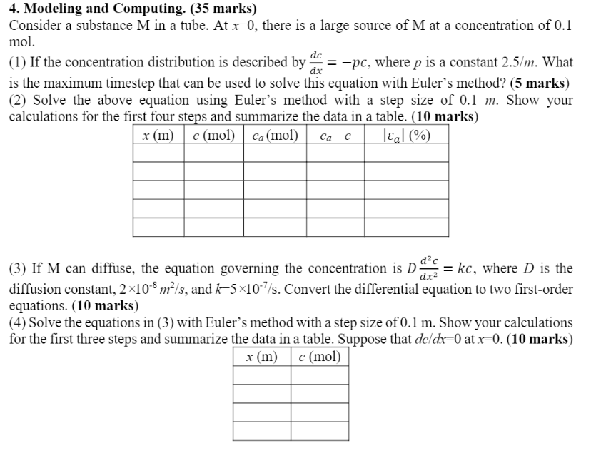  4. Modeling and Computing. (35 marks) Consider a substance M in