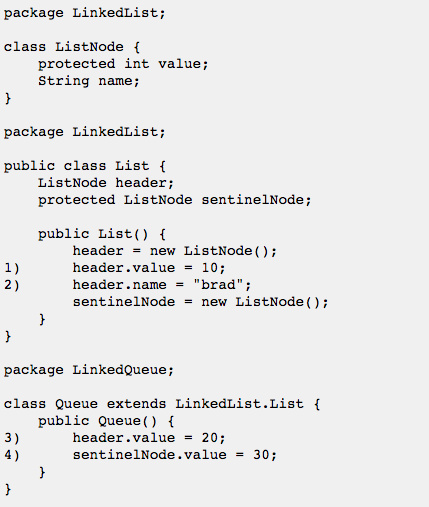 The following declarations in Java (you should assume that each class would