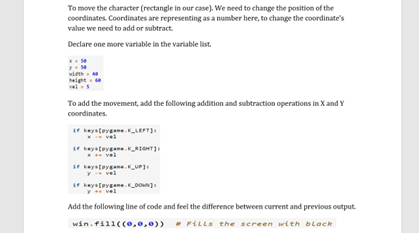 python To move the character (rectangle in our case), We need to