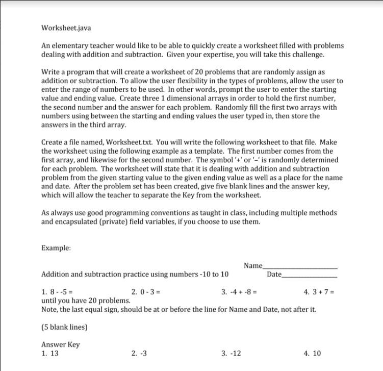  Worksheet.java An elementary teacher would like to be able to quickly