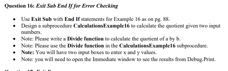 16. Use Excel VBA and show all your code/work Question 16: Exit