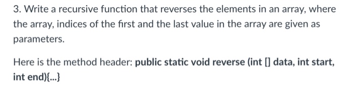  (java) Write a recursive function that reverses the elements in an