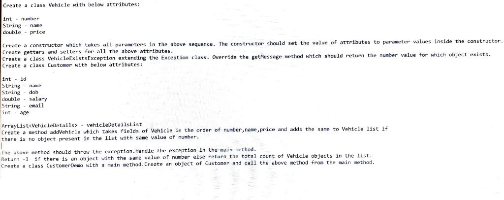  create an exception handling JAVA assignment. Create a class Vehicle with