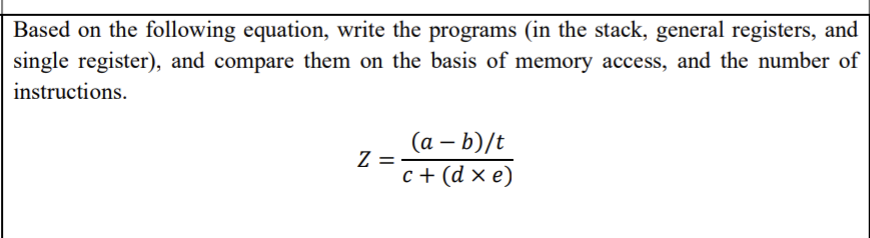  Based on the following equation, write the programs (in the stack,