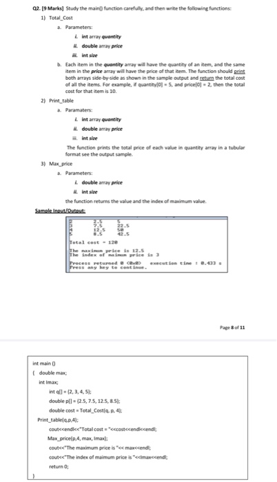  Q2. 19 Marks] Study the mainD function carefully, and then write