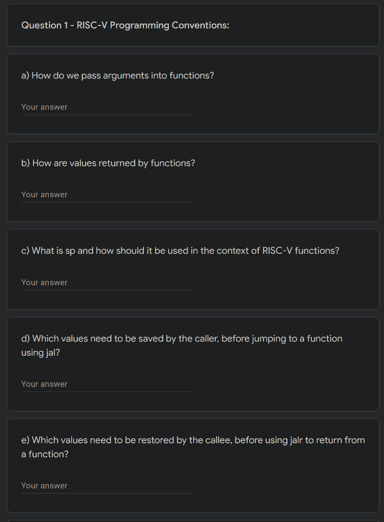  Question 1 - RISC-V Programming Conventions: a) How do we pass