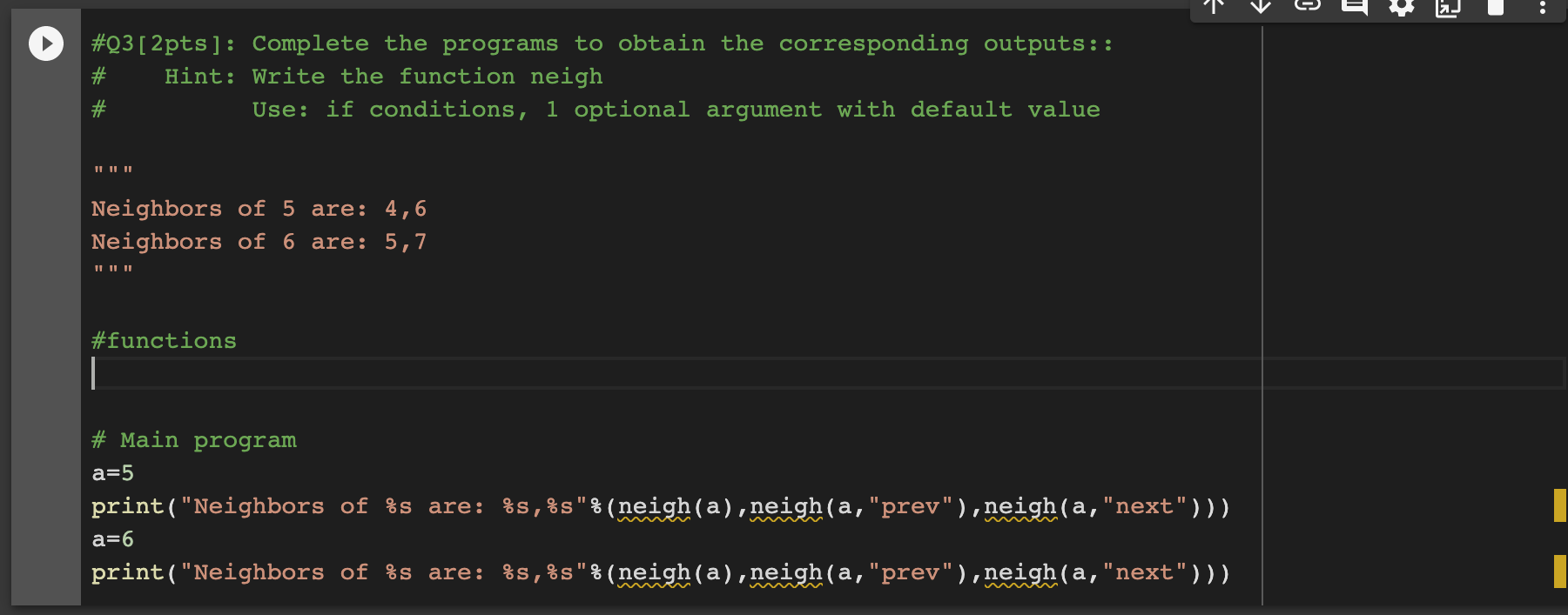need help with python assignment \#Q2[2pts]: Complete the programs to obtain the