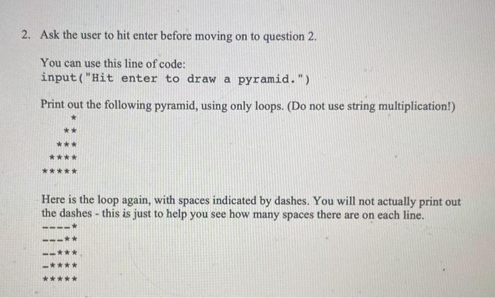 integer up to 10,000. The user tries to guess that number. After