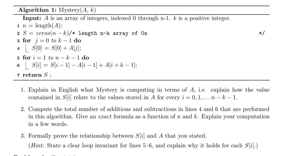 please write out the general formula */ Algorithm 1: Mystery(A, k)