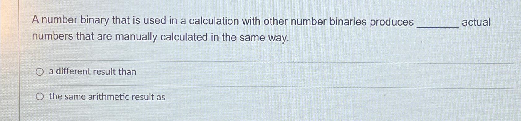  A number binary that is used in a calculation with other