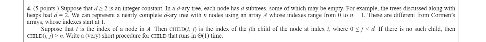 Algorithms and Data Structures Question on min-heap. 4. (5 points.) Suppose that