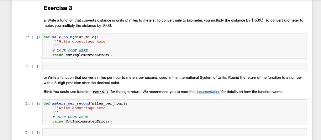 PYTHON PROGRAMMING a) Write a function that converts distance in units of