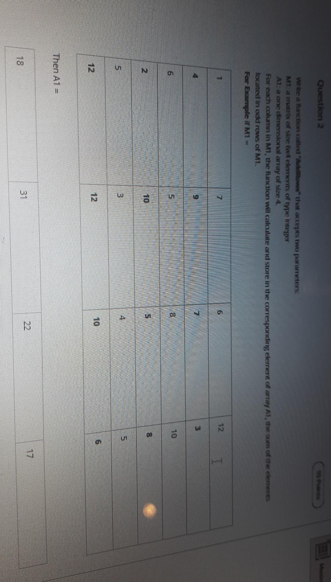  2 csc103 Question 2 Write a function called "Addows that accepts