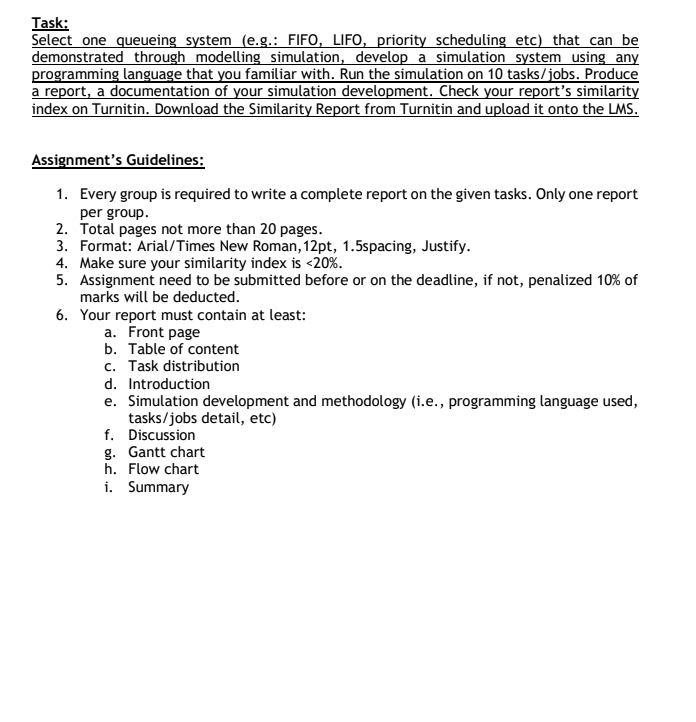  Help with required in 6. Task: Select one queueing system (e.g.: