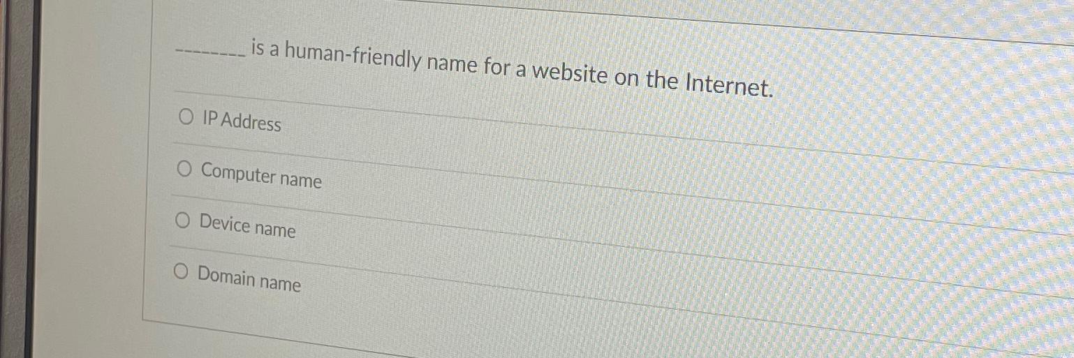  is a human-friendly name for a website on the Internet. IPAddress