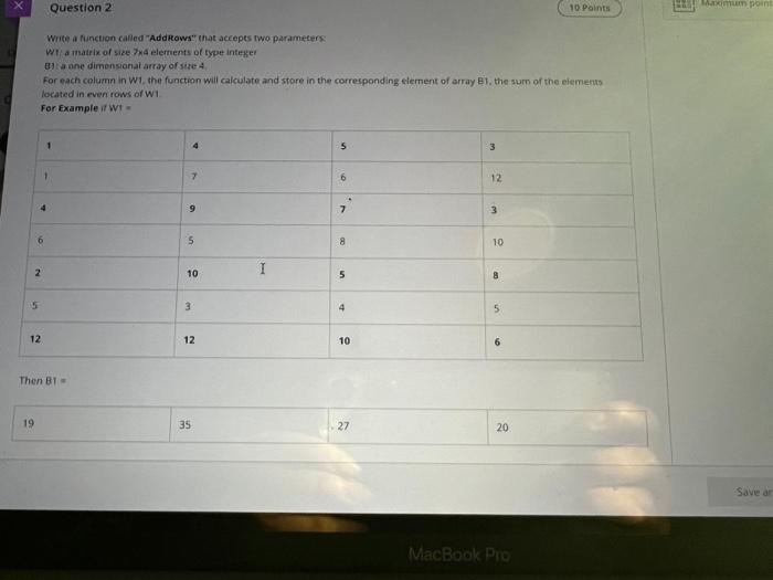 q2.help me solving thiisss !!!!! Question 2 10 Points Maximum point Write