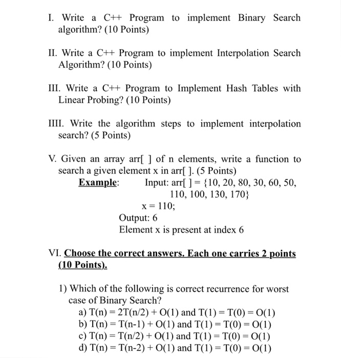  Answer all questions c++ I. Write a C++ Program to implement