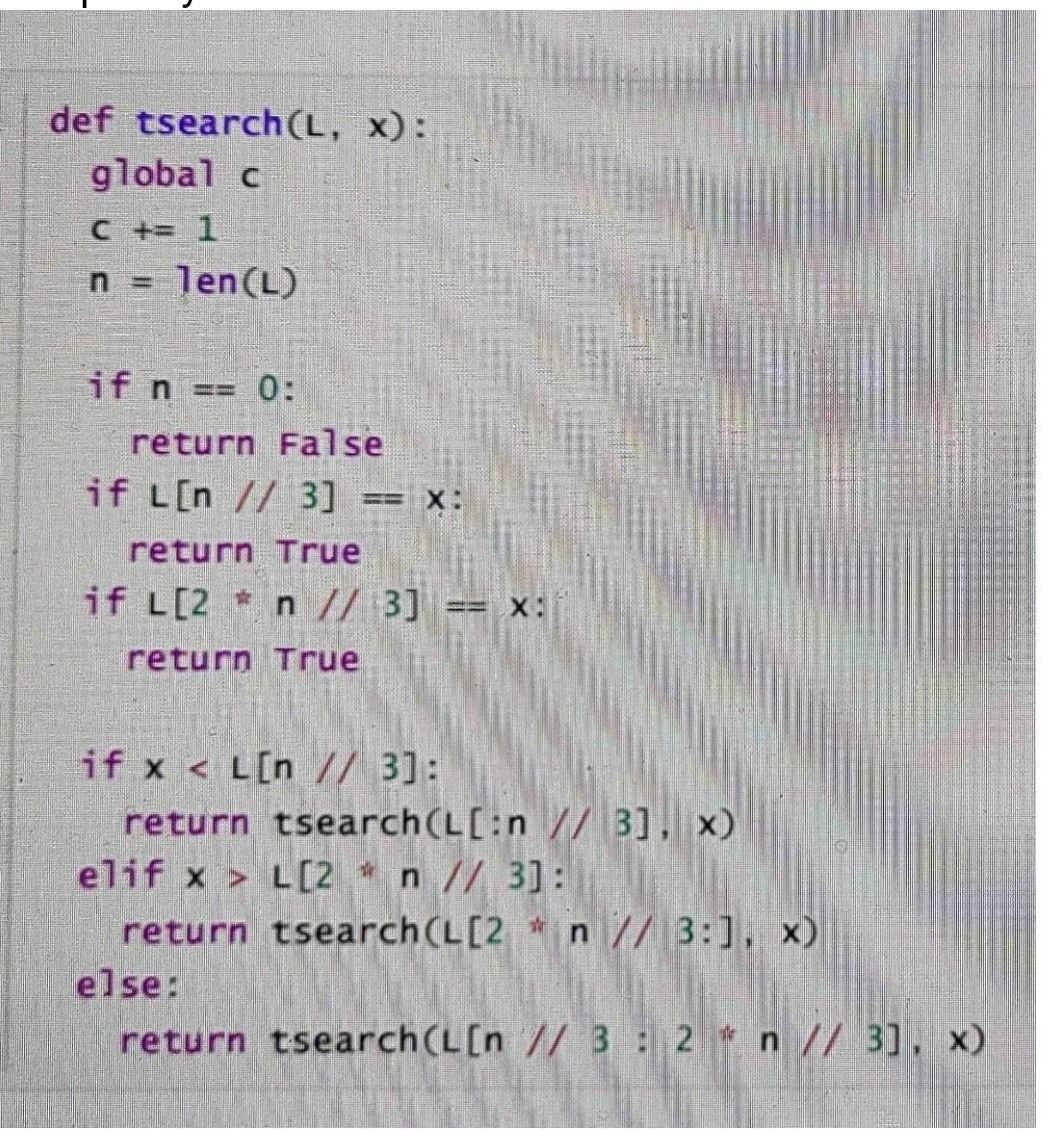 what is the big o notation of the code? def tsearch(L, x):