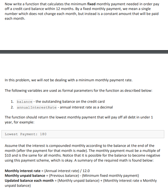 In python please Now write a function that calculates the minimum fixed