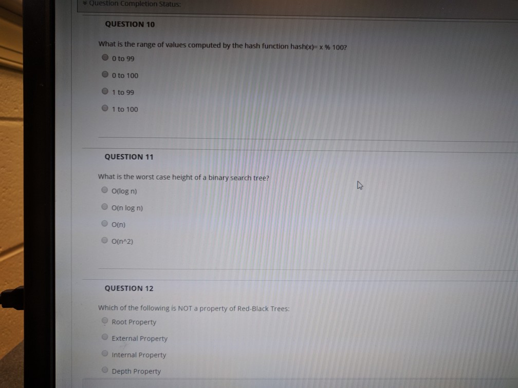  s Question Completion Status: QUESTION 10 What is the range of
