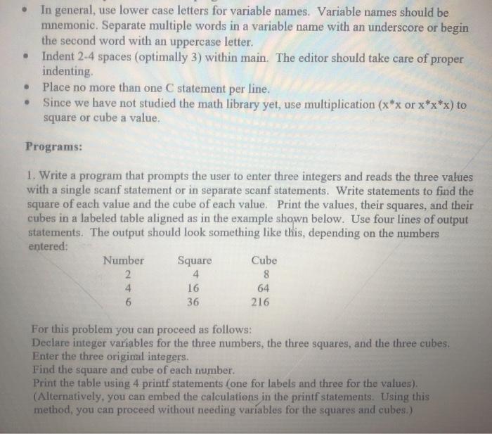 please write in C+ using stdio.h and math.h In general, use lower