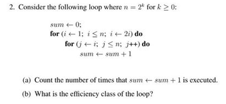 Please explain everything! show work! please... Consider the following loop where