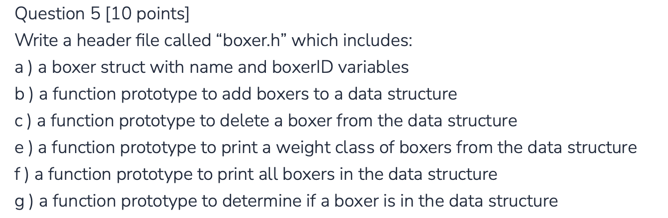  C++ PLEASE Question 5 [10 points] Write a header file called