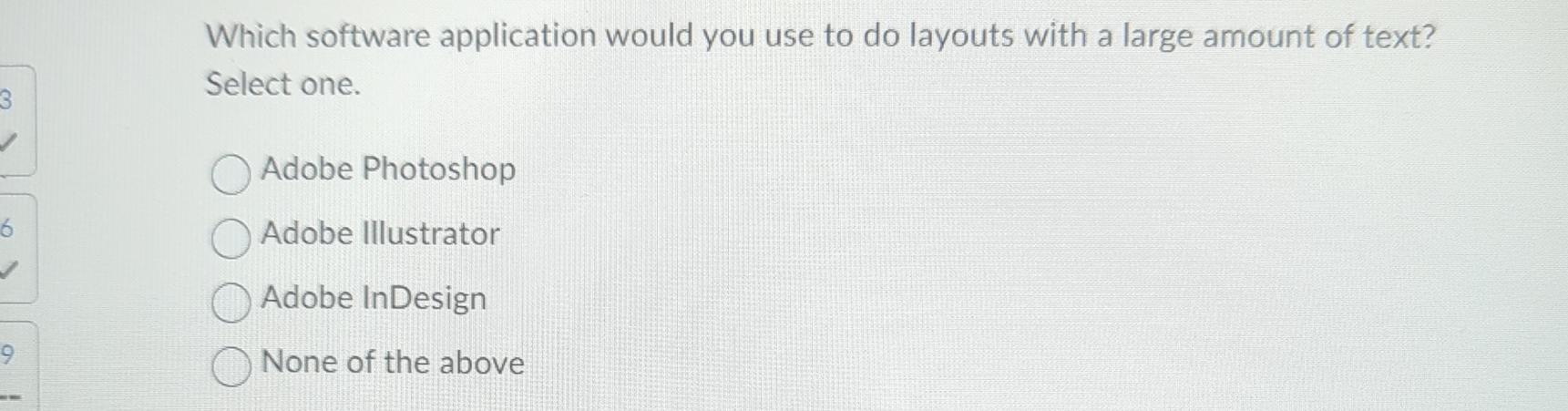 Which software application would you use to do layouts with a